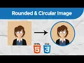 Creating Rounded and Circular Images with HTML and CSS Learn with Anish