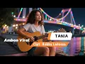 TANIA - Vicky Salamor || Cipt - Robby Lailossa || Cover Lagu Ambon