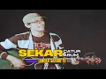 Catur Arum - Sekar (Official Music Video)