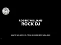 Download Lagu Robbie Williams | Rock DJ | Karaoke
