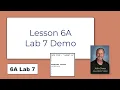 Welcome to Java - 6A Lab 7 Demo