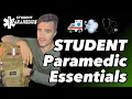 Student Paramedic Essentials What to bring on shift