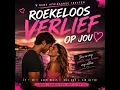 Roekeloos verlief