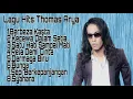 Download Lagu Thomas arya BERBEDA KASTA fuul album