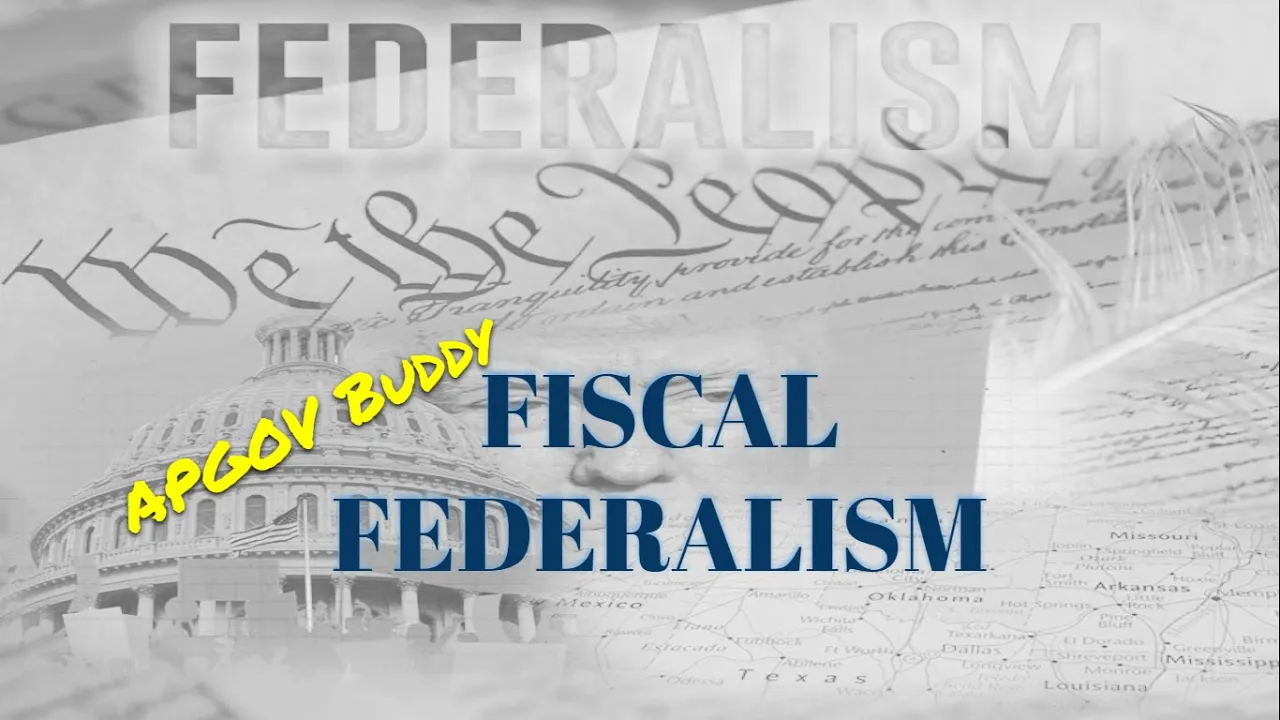 Fiscal federalism APGOV