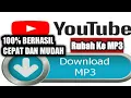 Cara Download Video Di Youtube Rubah Ke Mp3 Tanpa Menggunakan Aplikasi | ONLINE