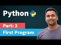 Print function in python First Python Program Part 3 Python Tutorial for Beginners in Hindi
