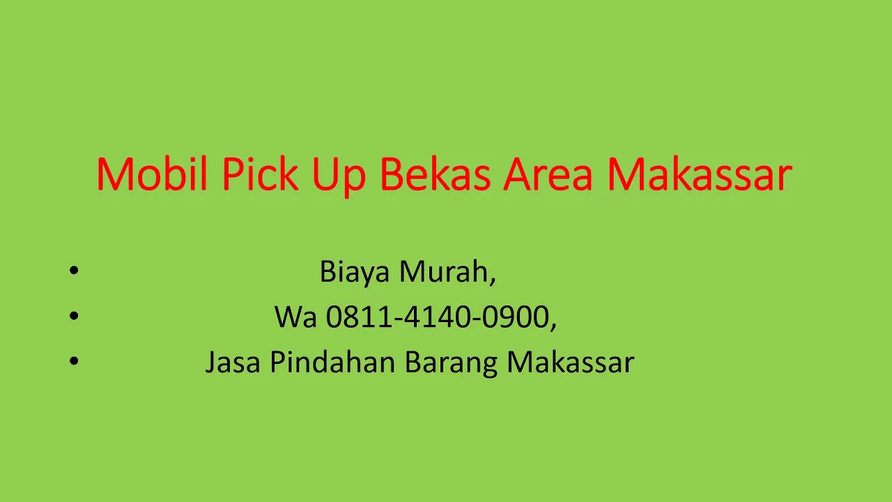 Jasa Rental Mobil Pick Up Makassar