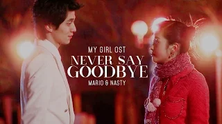 Download Never Say Goodbye - Mario \u0026 Nasty [ My Girl OST / 마이걸 OST ] [HD] MP3