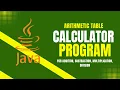 Build a Java Arithmetic Table Calculator Program Add Subtract Multiply Divide