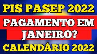 ABONO SALARIAL / PIS PASEP 2022! PAGAMENTO DOBRADO! CALENDÁRIO SAI EM JANEIRO?