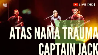 Download ATAS NAMA TRAUMA - CAPTAIN JACK (LIVE at GOR PANCASILA UGM) [HD] MP3