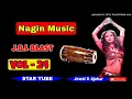 Lagu nagin lahara dholki mix