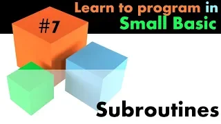 Learn Small Basic Programming - Subroutines