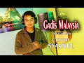 Download Lagu GADIS MALAYSIA - CIPT. FAZAL DATH (COVER) SYAHRUL