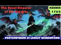 Download Lagu KAISAR AGUNG SENI BELA DIRI BAB 1765 PERTARUNGAN DI LANGIT BERBINTANG