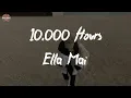 Ella Mai - 10,000 Hours (Lyric Video)
