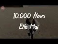 Download Lagu Ella Mai - 10,000 Hours (Lyric Video)