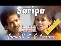 Download Lagu SARIPA JUNAEDI Z ft SERINA LAGU MANDAR KARAOKE TANPA VOKAL