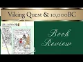 Viking Quest 10 000BC Book Review