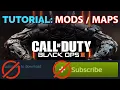 TUTORIAL Install BO3 Custom Maps Mods without Using Steam Workshop Subscribe - Black Ops 3 Mods