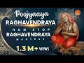 Download Lagu Poojyaaya Raaghavendraaya with Lyrics | Non Stop Raghavendraya Mantra | Devotional Songs