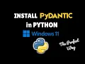 How to install Pydantic in Python 3 14 on Windows 11 in 2026