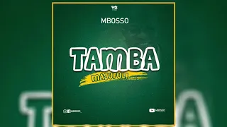 mbosso tamba magufuli official audio 