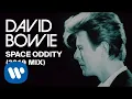 David Bowie - Space Oddity (2019 Mix) [Official Video]