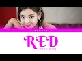 LIA (ITZY) - Red (Cover) (Color Coded Lyrics)