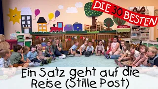 Ein Satz geht auf die Reise (Stille Post) || Singen, Tanzen und Bewegen || Kinderlieder