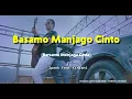 Lagu Ipank Feat Kintani - Basamo Manjago Cinto (Lirik \u0026 Arti Lagu Minang)