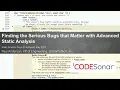 Finding the Serious Bugs that Matter with Advanced Static Analysis 170