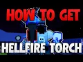 How to get The HellFire Torch in Blox Fruits