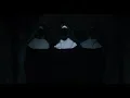 Lagu THE NUN (2018) Clip \