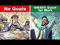 21 SMART Goals Examples for Work