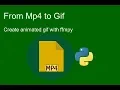 How to transform an mp4 to gif with python and ffmpeg
