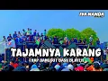 Download Lagu DJ TAJAMNYA KARANG STYLE TRAP DANGDUT BASS BLAYER