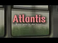 Download Lagu Atlantis - Seafret (Speed up Tiktok Version) Lyrics