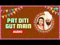 Download Lagu Pat Diti Gut Main | Mohd. Saddiq, Ranjit Kaur | Old Punjabi Songs
