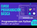 Clase 39 - Programacion con python Boolean en python