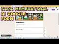 Download Lagu Cara Membuat Soal Ujian Dengan Google Form di Laptop