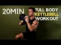 20MIN SINGLE KETTLEBELL WORKOUT Full body