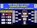 FIFA World Cup 2026 Quarter Final Match Schedule World Cup 2026 Fixtures