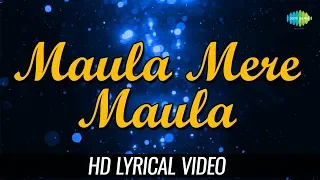 maula mere maula lyrical anwar roop kumar rathod mithoon