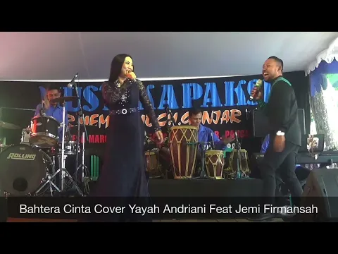 Download MP3 Bahtera Cinta Cover Yayah Andriani Feat Jemi Firmansah (LIVE SHOW PANGLANJAN PANGANDARAN)