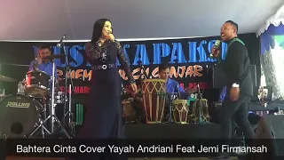bahtera cinta cover yayah andriani feat jemi firmansah live show panglanjan pangandaran 