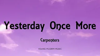 carpenters yesterday once more lyrics 