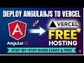 How to Deploy Angular JS App on Vercel for FREE Step-by-Step Guide