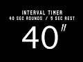 Interval timer - 40 sec rounds 5 sec rests